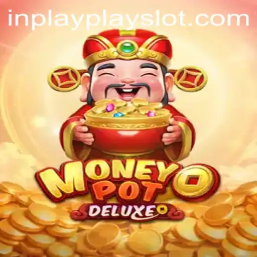 Discover the Thrilling World of MoneyPotDELUXE: An Inplay Slot Adventure