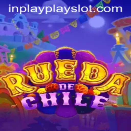 Exploring the Exciting World of RuedaDeChile: Inplay Slot