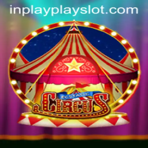 Experience the Thrill with EcstaticCircus by Inplay Slot