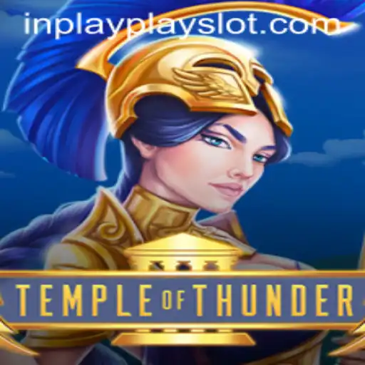TempleofThunder: A Thrilling Adventure Awaits in Inplay Slot