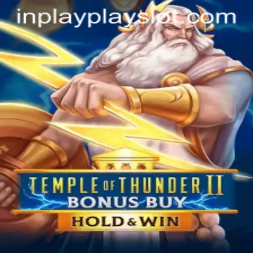 Discover the Exciting World of Temple of Thunder II Bonus Buy - An Inplay Slot Adventure